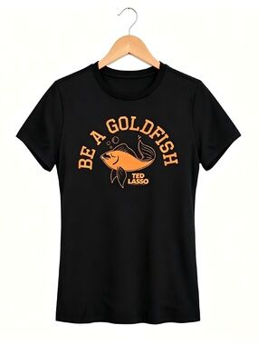 Ted Lasso Goldfish Quote Funny TV Series Graphics Womens Mens T-shirt Unisex